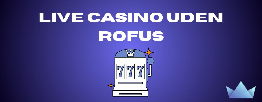 25 Euro No Deposit Casino - Din Guide til Belønninger uden Indbetaling