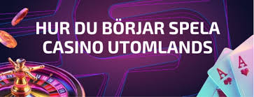 Bästa utländska casino Din Guide till Spel och Underhållning