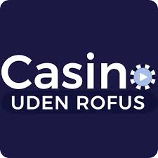 Casino Uden Om Rufus Din Guide til At Spille Sikkert