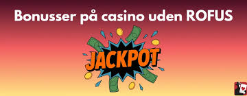Opdag Verdens Bedste Casino uden for ROFUS Opdag Verdens Bedste Casino uden for ROFUS
