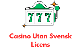 Casino Utan Svensk Licens - En Guide till Alternativa Spelplattformar