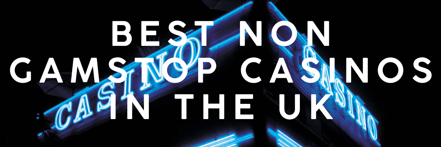 Casinos Not Registered on Gamstop A Comprehensive Guide 1780606379