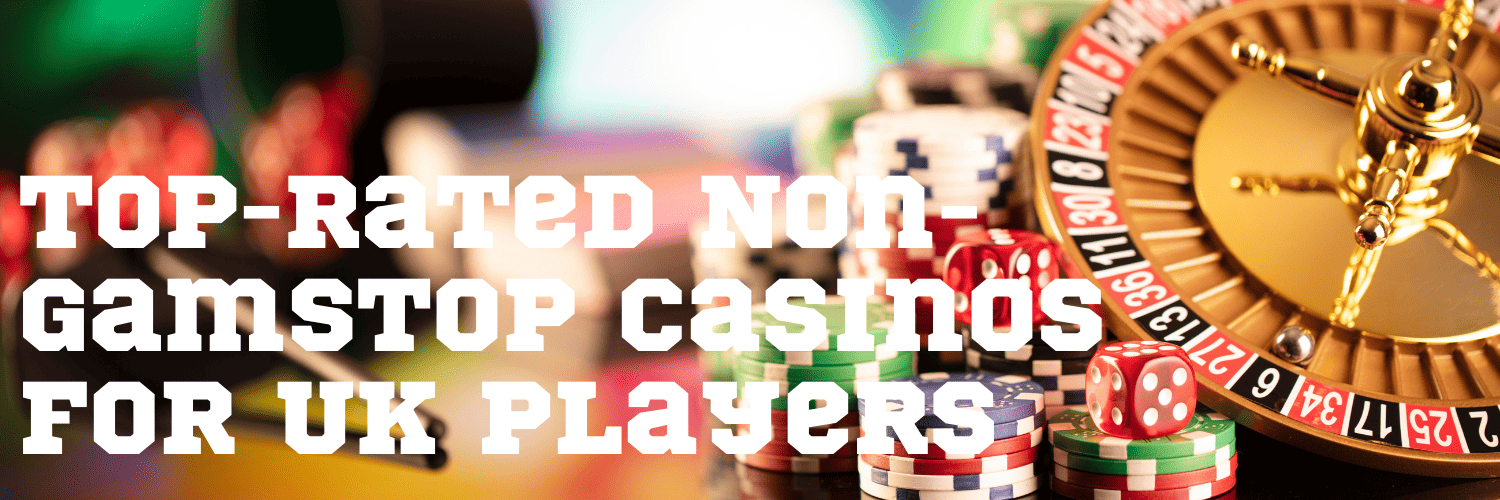 Discover the Best Casino Sites Not on Gamstop 1490193113