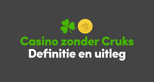 Ontdek de Wereld van Geen CRUKS Casino's 477176816